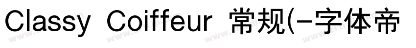Classy Coiffeur 常规(字体转换